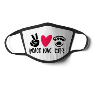 Peace Love Cats Face Mask