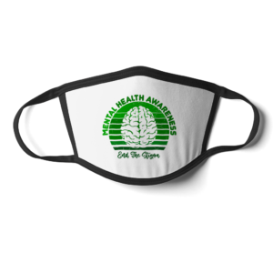 Mental Health Awareness End The Stigma Face Mask